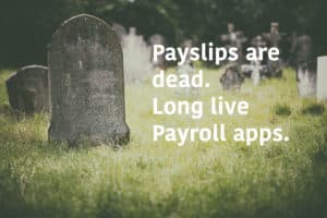 Payslips are dead